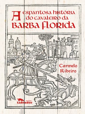 cover image of A espantosa história do cavaleiro da barba florida